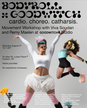 BODYROLL — movement workshop with Viva Soudan + Remy at GOODWITCH Studio